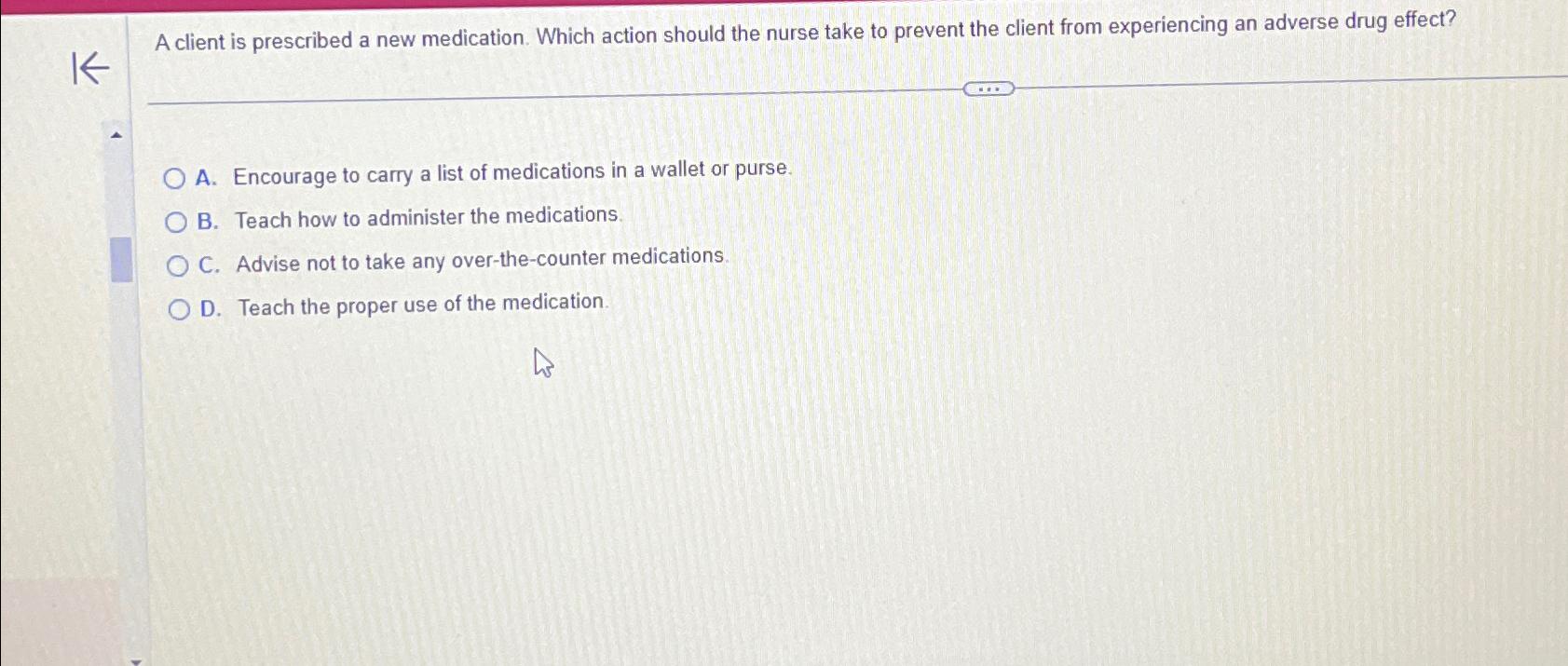 what action would you take if a client refuses medication