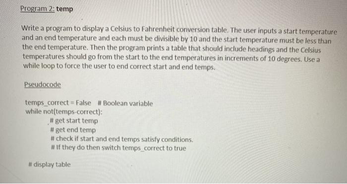 Solved Write a program to display a Celsius to Fahrenheit | Chegg.com