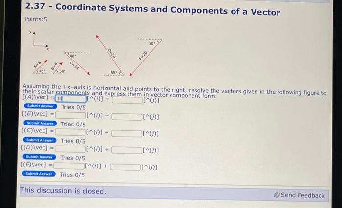 Solved 2.37 - Coordinate Systems And Components Of A Vector | Chegg.com