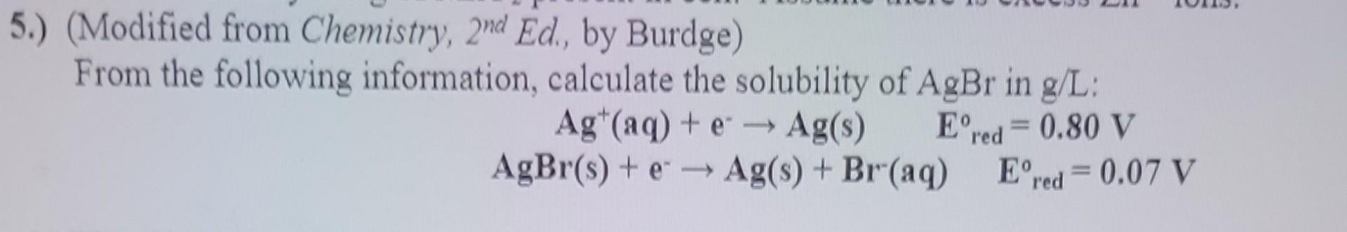 Solved (Modified from Chemistry, 2nd Ed., by Burdge) From | Chegg.com ...