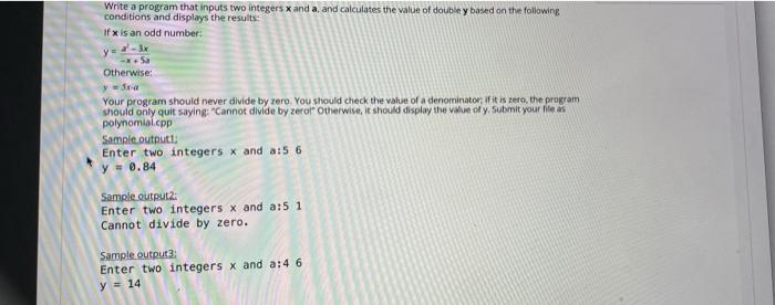 Solved Write a program that inputs two integers x anda, and | Chegg.com