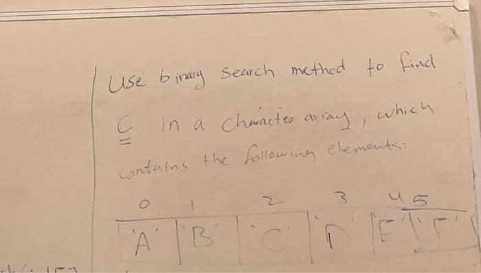 solved-can-you-help-me-use-binary-search-method-to-find-c-chegg