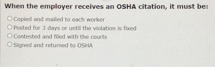 When an Employer Receives an Osha Citation It Must Be Addressed Promptly