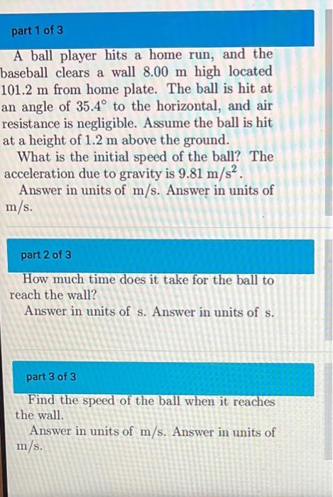 Solved part 1 of 3 A ball player hits a home run, and the | Chegg.com