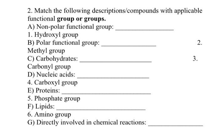 Solved 2. Match the following descriptions/compounds with | Chegg.com