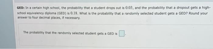 Solved GED: In a certain high school, the probability that a | Chegg.com