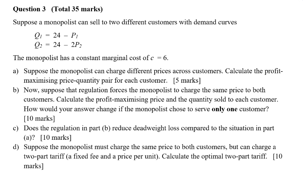 Solved Suppose a monopolist can sell to two different | Chegg.com