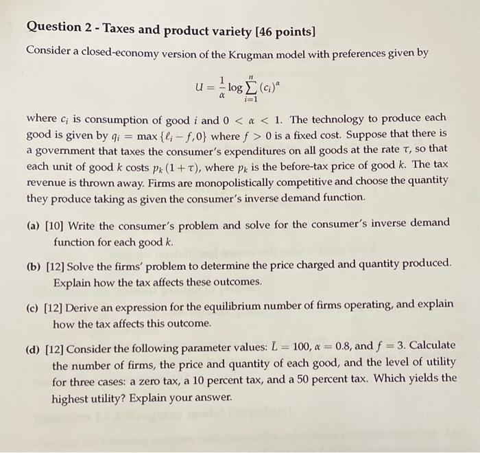 Question 2 Taxes And Product Variety 46 Points Chegg Com