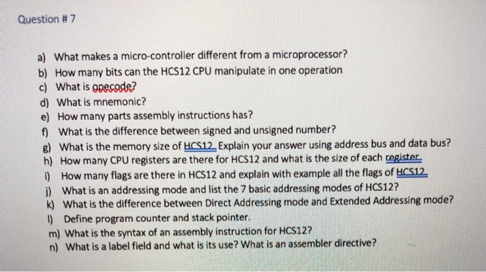 Solved Question #7 a) What makes a micro-controller | Chegg.com