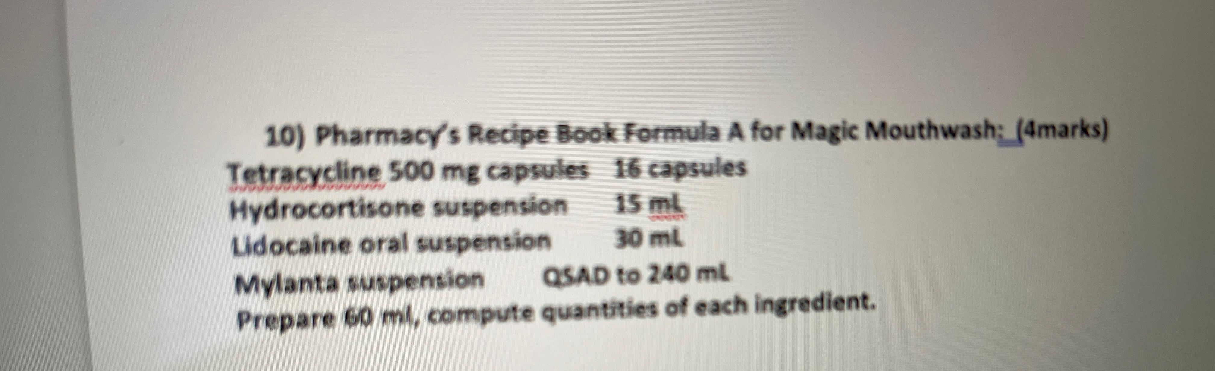 Solved Pharmacy/s Recipe Book Formula A for Magic Mouthwash: | Chegg.com