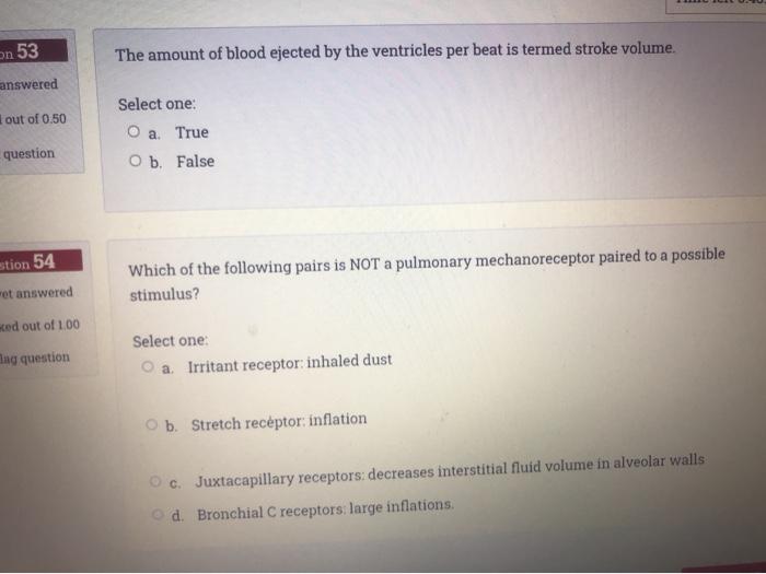 Solved on 53 The amount of blood ejected by the ventricles | Chegg.com