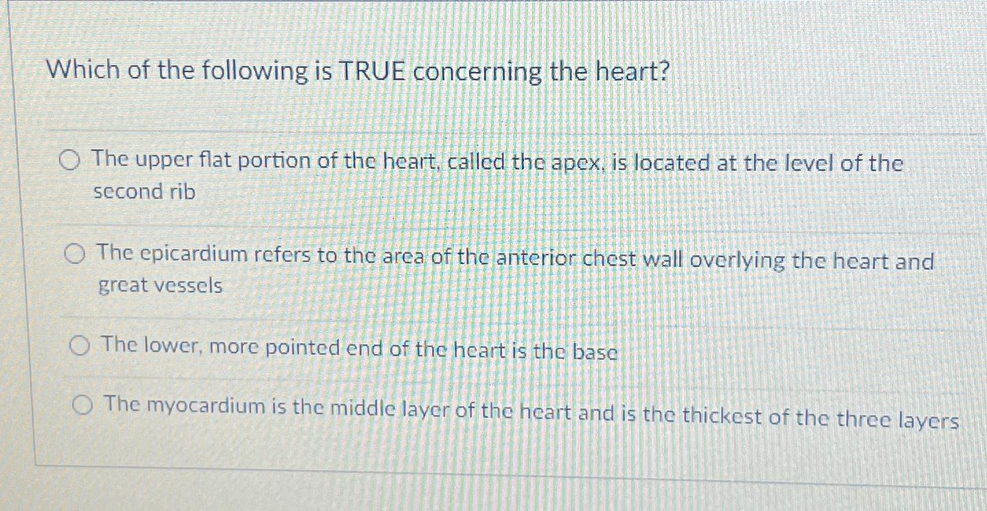 Solved Which of the following is TRUE concerning the | Chegg.com