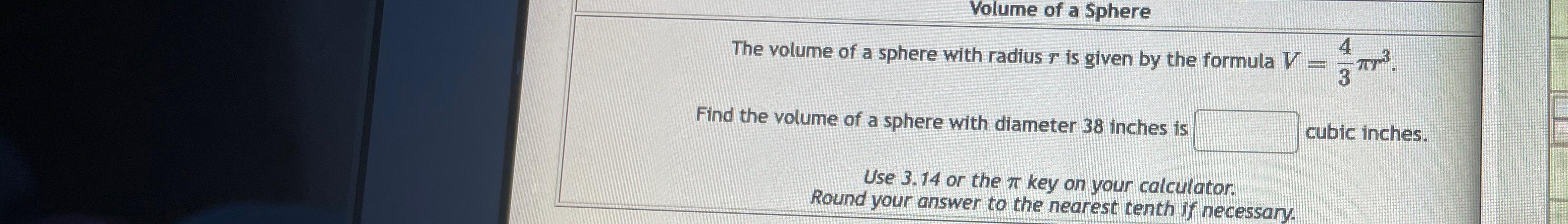 find the volume of the sphere given in the adjacent figures