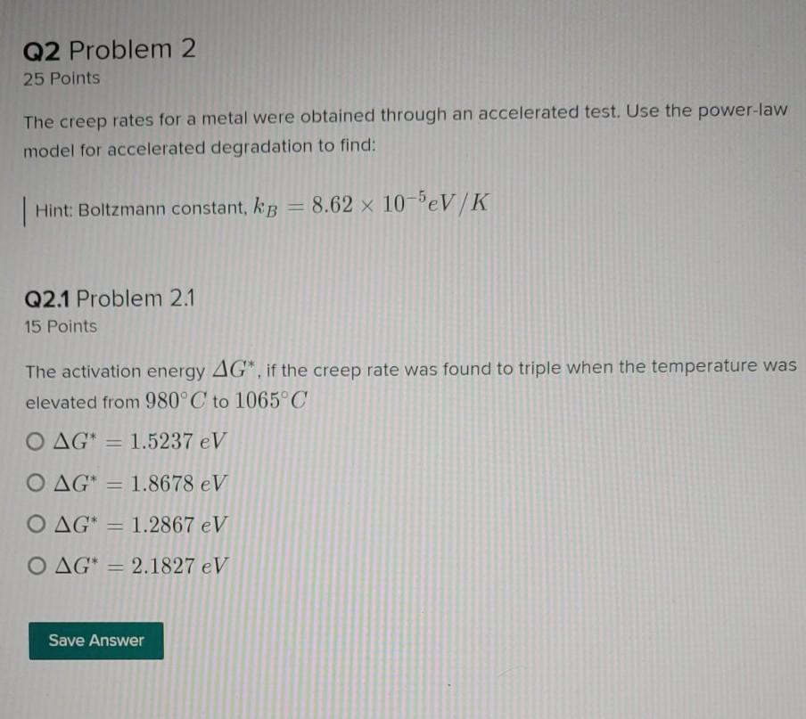 Solved Q2 Problem 2 25 Points The creep rates for a metal | Chegg.com