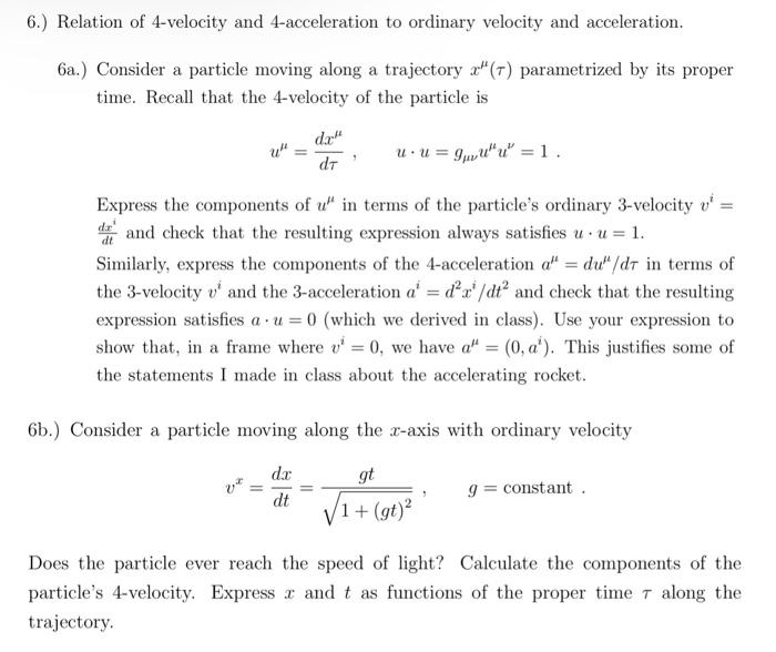 Solved 6.) Relation of 4-velocity and 4-acceleration to | Chegg.com