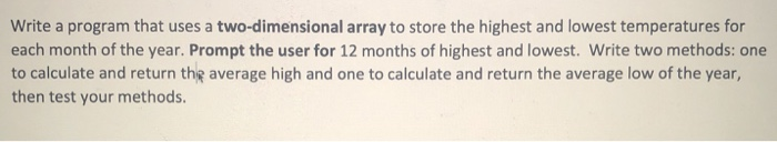 Solved Write a program that uses a two-dimensional array to | Chegg.com