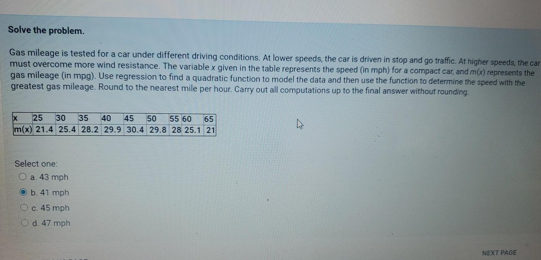 Solved Solve the problem. Gas mileage is tested for a car | Chegg.com