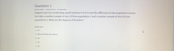 Solved Question 7 Suppose you are conducting a pool variance | Chegg.com