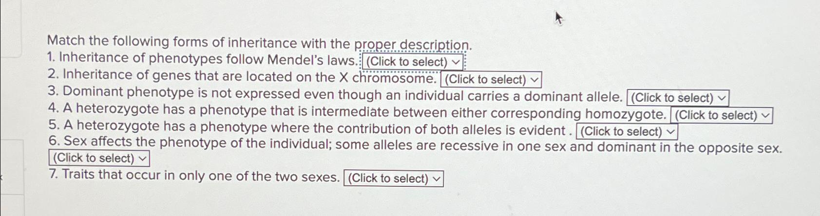 Solved Match the following forms of inheritance with the | Chegg.com