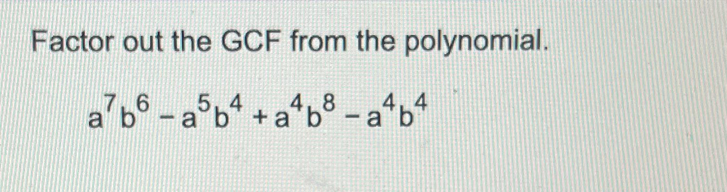 solved-factor-out-the-gcf-from-the-chegg