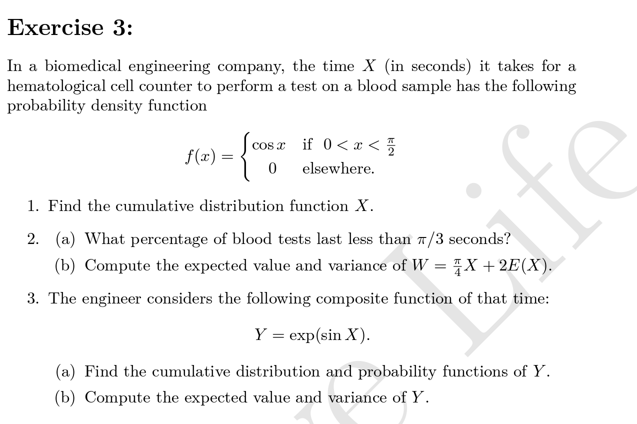 Solved Exercise 3 In A Biomedical Engineering Company The