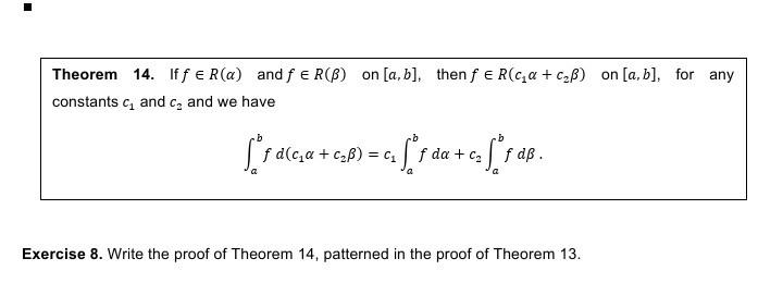 Solved Linear Properties Theorem 13. Iff, 9 R(a) on [a, b], | Chegg.com