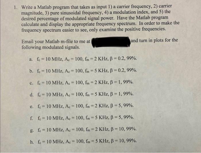 Solved Write a Matlab program that takes as input 1) a | Chegg.com