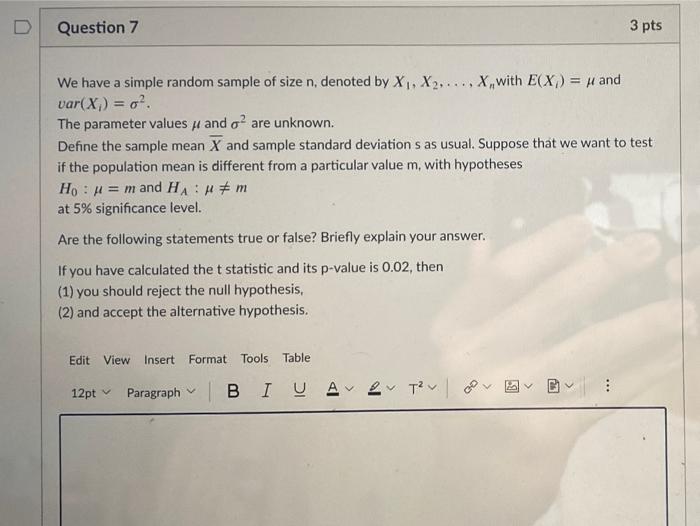 Solved Question 7 3 pts We have a simple random sample of | Chegg.com