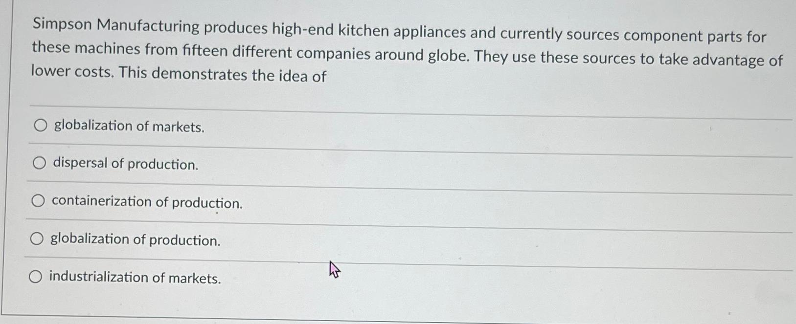 Solved Simpson Manufacturing produces highend kitchen