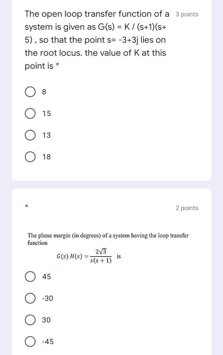 Solved The open loop transfer function of a 3 points system | Chegg.com