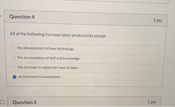 Solved Question 4 1 pts All of the following increase labor | Chegg.com