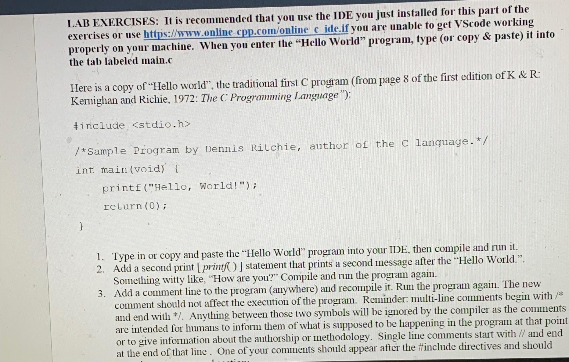LAB EXERCISES: It is recommended that you use the IDE | Chegg.com