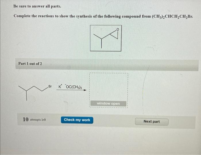 Solved Be sure to answer all parts. Complete the reactions | Chegg.com