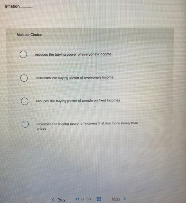 Solved Inflation Multiple Choice o reduces the buying power | Chegg.com