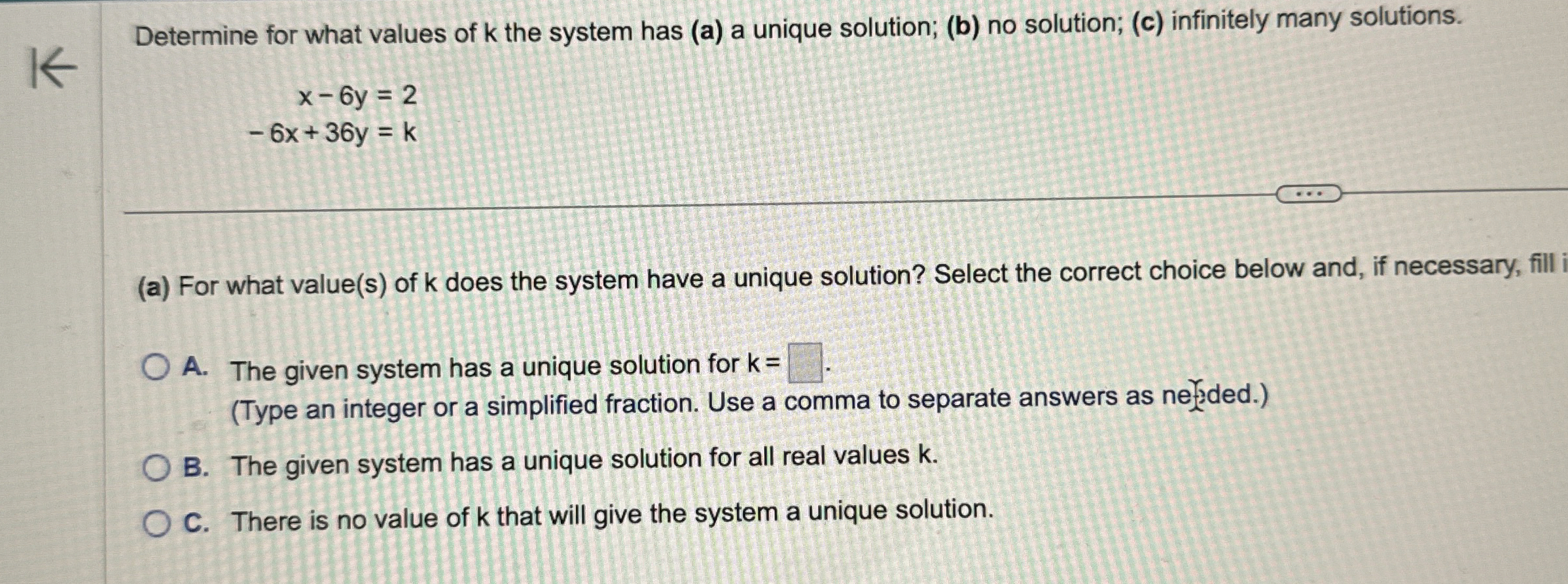 Solved Determine for what values of k ﻿the system has (a) ﻿a | Chegg.com