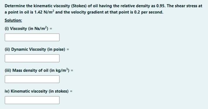 Solved Determine the kinematic viscosity (Stokes) of oil | Chegg.com