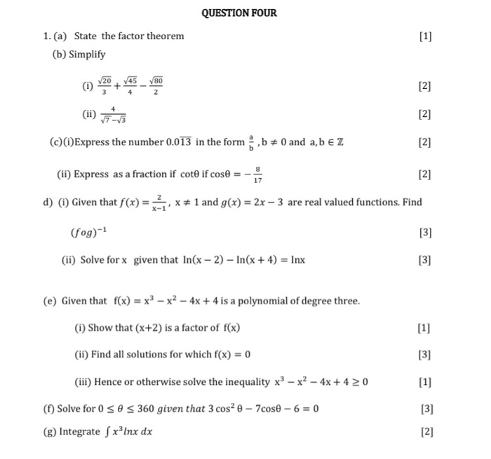 Solved QUESTION FOUR [1] 1. (a) State the factor theorem (b) | Chegg.com