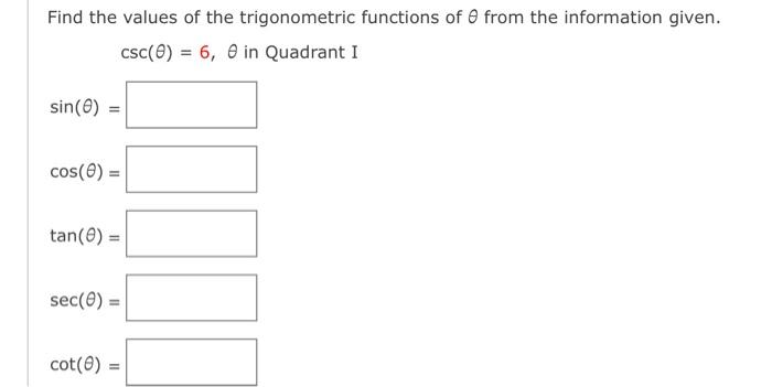 Solved Find the values of the trigonometric functions of θ | Chegg.com