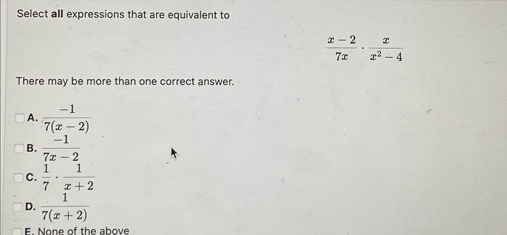 Solved Select All Expressions That Are Equivalent | Chegg.com