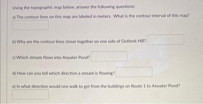 Solved Using The Topographic Map Below, Answer The Following | Chegg.com