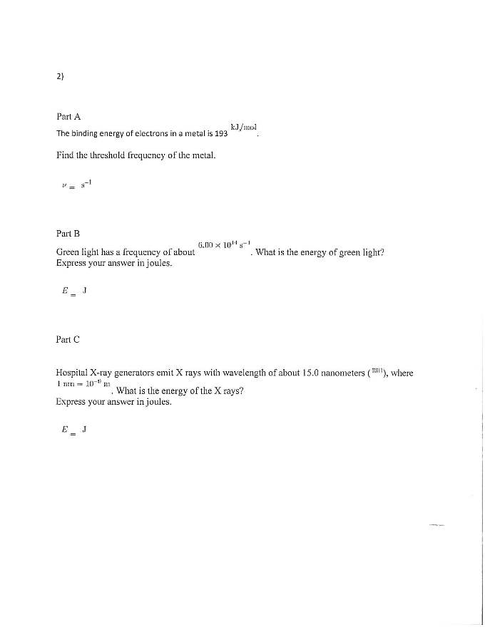 Solved The binding energy of electrons in a metal is 193