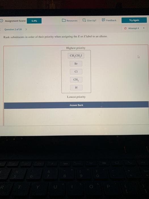 Solved Rank Substituents In Order Of Their Priority When Chegg