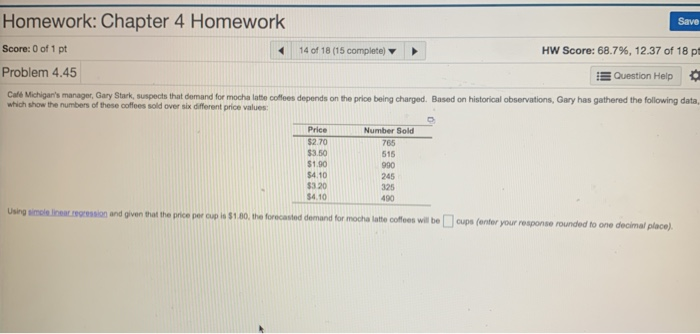 Solved Save Homework: Chapter 4 Homework Score: 0 of 1 pt 14 | Chegg.com