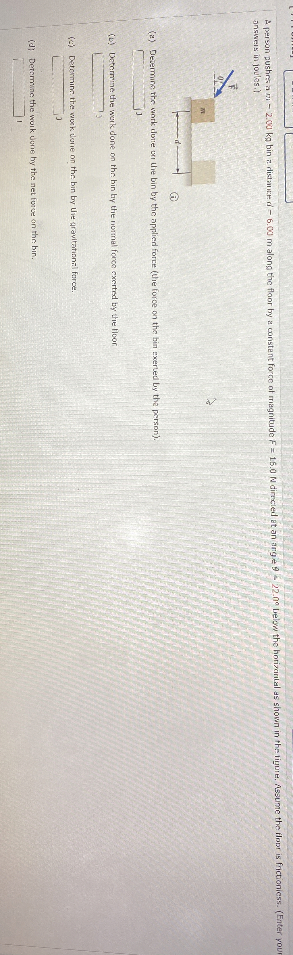 Solved answers in joules.)(a) ﻿Determine the work done on