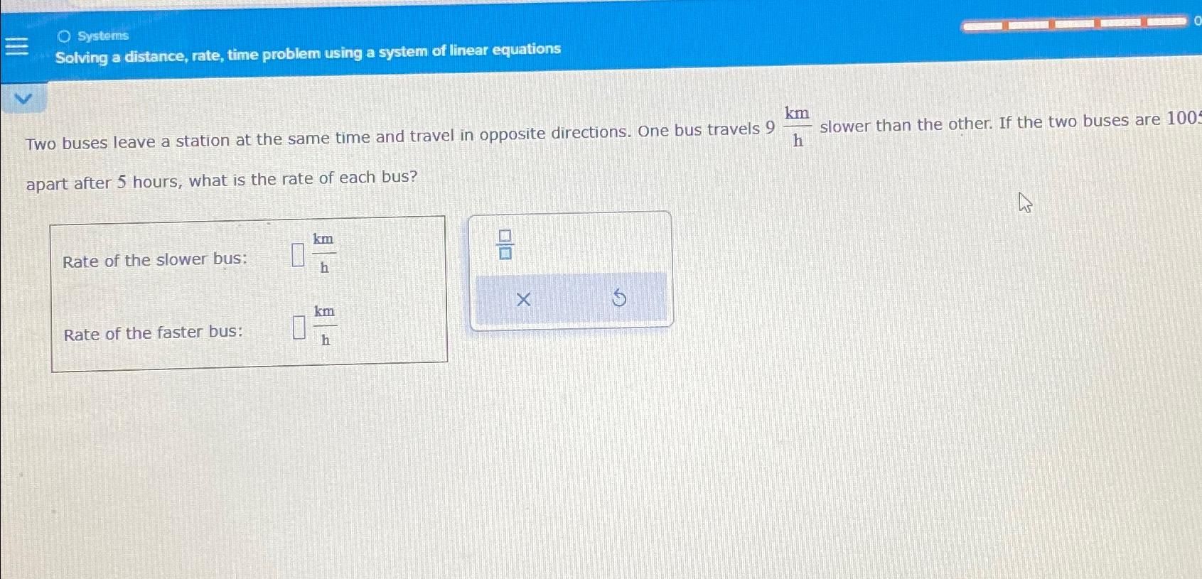 SystemsSolving a distance, rate, time problem using a | Chegg.com