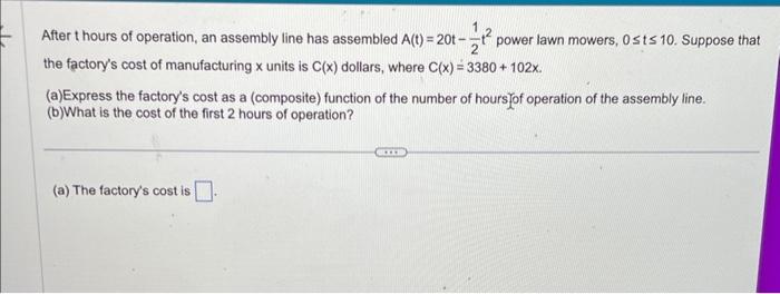Solved After thours of operation, an assembly line has | Chegg.com