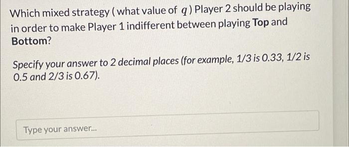 Solved Consider the following two-player game. Player 1 has | Chegg.com