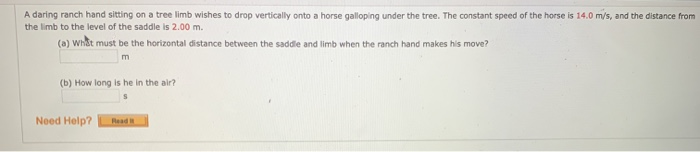 Solved A daring ranch hand sitting on a tree limb wishes to | Chegg.com