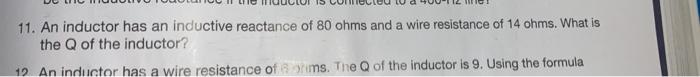 Solved 11. An inductor has an inductive reactance of 80 ohms | Chegg.com