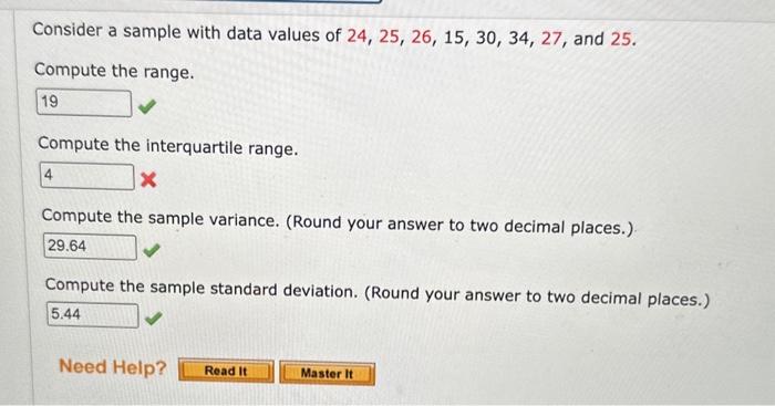Solved Consider a sample with data values of | Chegg.com